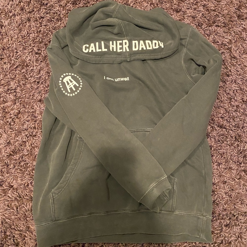Call Her Daddy I’m Unwell Hoodie
